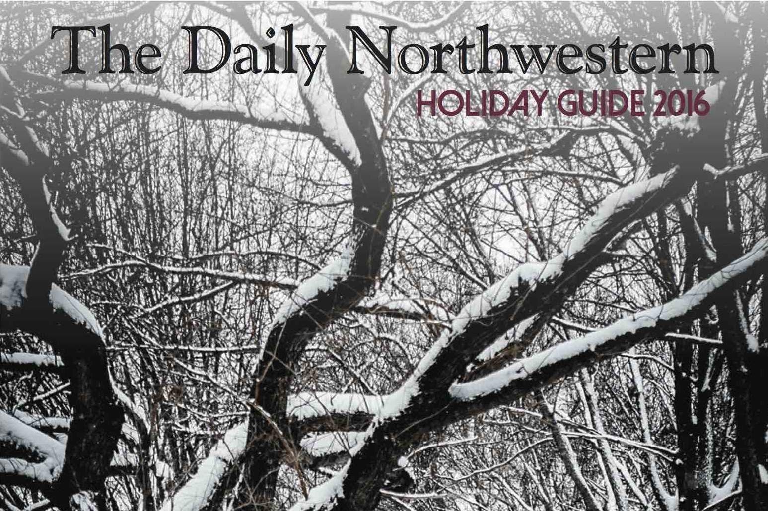 The+Daily+Northwestern+presents%3A+Holiday+Guide+2016