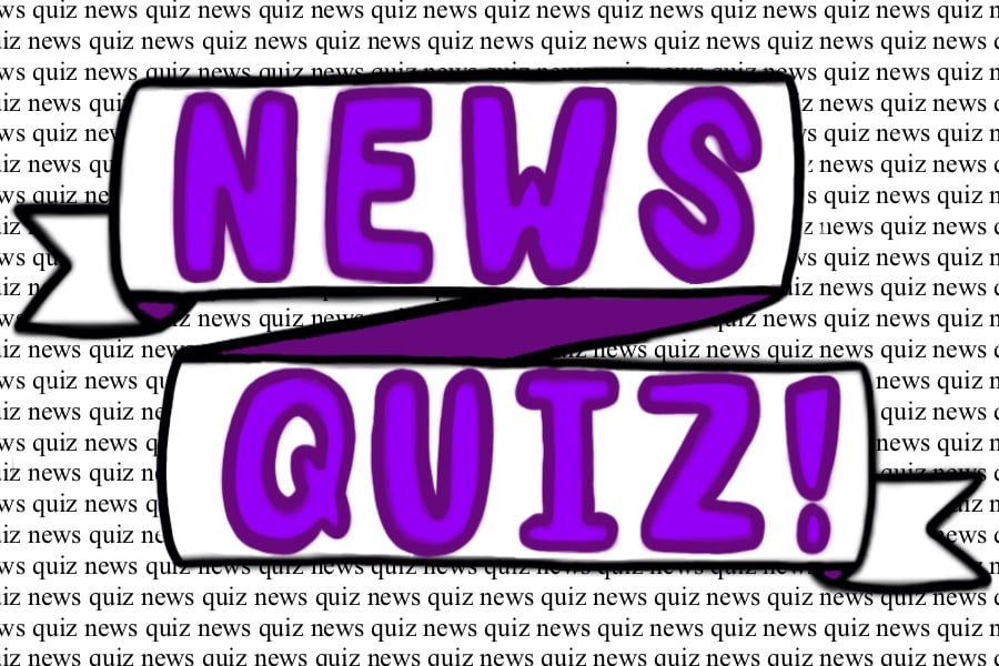 The words “news quiz” are in purple and are on a banner in front of text that says “news quiz” in smaller fonts.