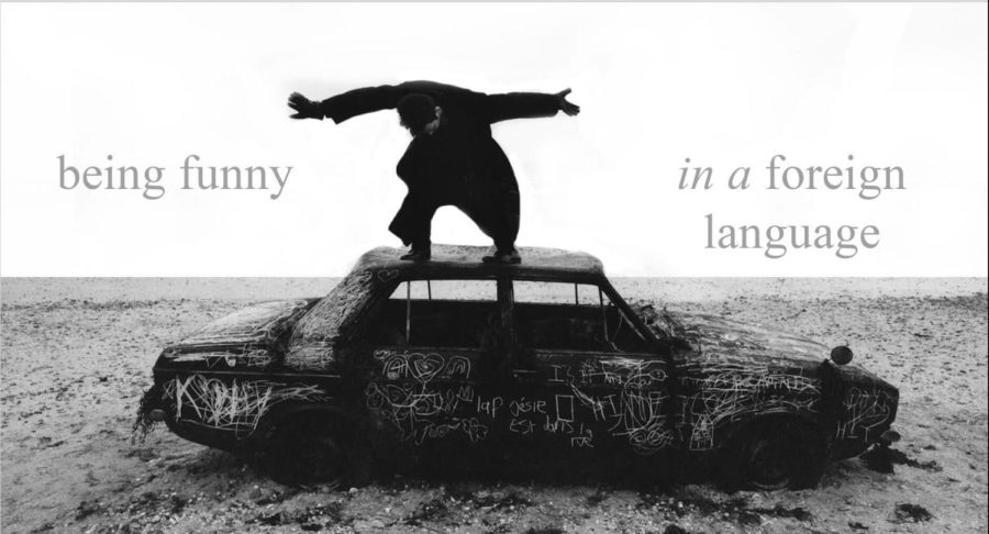 Taking from the cover of “Being Funny in a Foreign Language,” a singer stands atop a car with a white backdrop.